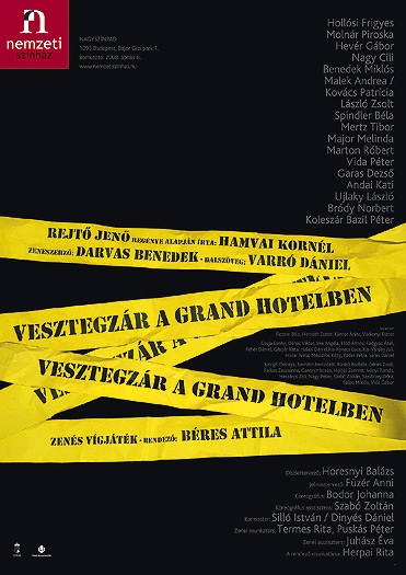 Vesztegzr a Grand Hotelban